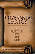 Covenantal Legacy