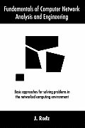 Fundamentals of Computer Network Analysis and Engineering Cover