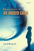 Questions Of An Abused Child