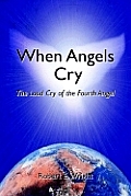 When Angels Cry