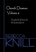 Church Dramas: Volume 4