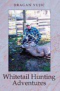 Whitetail Hunting Adventures