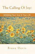 The Calling Of Joy!