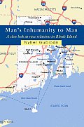 Man's Inhumanity to Man