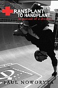 Transplant to Handplant