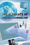 The Elements of Online Journalism