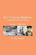 Still Casting Shadows