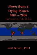 Notes from a Dying Planet, 2004-2006 Cover