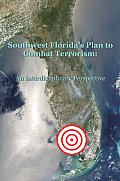 Southwest Florida's Plan to Combat Terrorism Cover