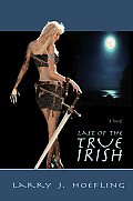 Last of the True Irish