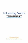 Influencing Destiny
