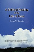 A Political Reading of the Life of Jesus Cover
