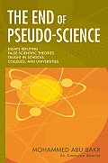 The End of Pseudo-Science