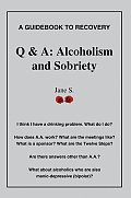 Q & A: Alcoholism and Sobriety