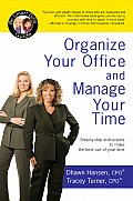 Organize Your Office and Manage Your Time