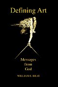 Defining Art: Messages from God