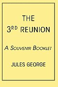 The 3rd Reunion