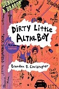 Dirty Little Altar Boy