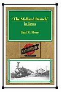 "The Midland Branch" in Iowa