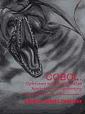 COBOL: Optimised and Maintainable Application Programming