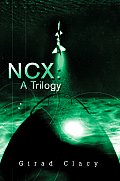 NCX: A Trilogy