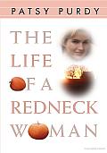 The Life of a Redneck Woman Cover