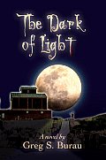 The Dark of Light