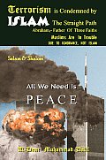Terrorism is Condemned by ISLAM: The Straight Path