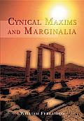 Cynical Maxims and Marginalia