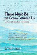 There Must Be an Ocean Between Us