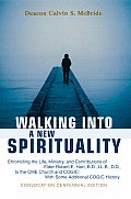Walking Into A New Spirituality