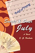 Sweet and Sour July