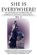 She Is Everywhere!: An Anthology of Writings in Womanist/feminist Spirituality