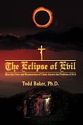 The Eclipse of Evil
