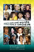 Women's Work and Words Altering World Order
