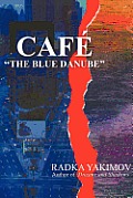Café "The Blue Danube"