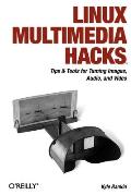 Linux Multimedia Hacks (Hacks) Cover