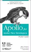 Apollo for Adobe Flex Developers Pocket Guide