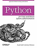 Python for Unix and Linux System Administration