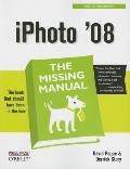 Iphoto '08: The Missing Manual (Missing Manual) Cover