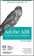 Adobe Air for JavaScript Developers Pocket Guide