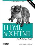 HTML & XHTML: The Definitive Guide (Definitive Guides)