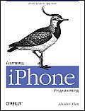 Learning Iphone Programming: From Xcode to App Store