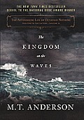 Astonishing Life of Octavian Nothing, Traitor to the Nation #02: The Kingdom on the Waves Cover