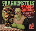 Frankenstein Makes a Sandwich Cover