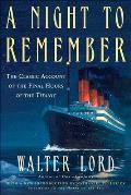 A Night to Remember: 50th Anniversary Edition: 50th Anniversary Edition (Turtleback School & Library) Cover