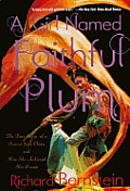 A Girl Named Faithful Plum: The True Story of a Dancer from China and How She Achieved Her Dream (Turtleback School & Library) Cover