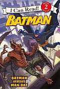 Batman Versus Man-Bat: Batman Versus Man-Bat (Turtleback School & Library) Cover