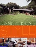Ranch House Style