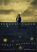 Firefly Cloak: A Novel Cover